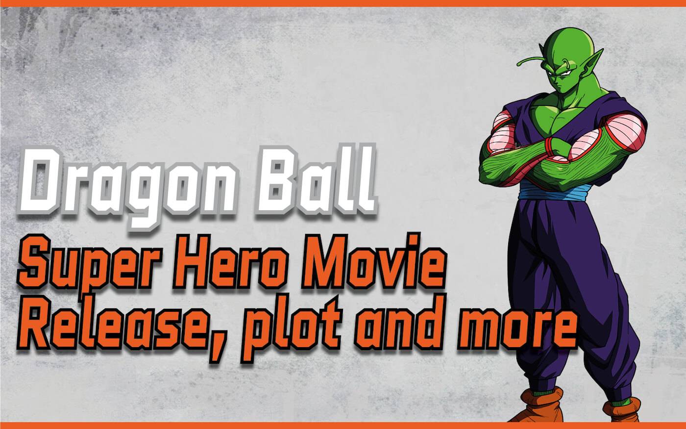 dragon ball super hero movie